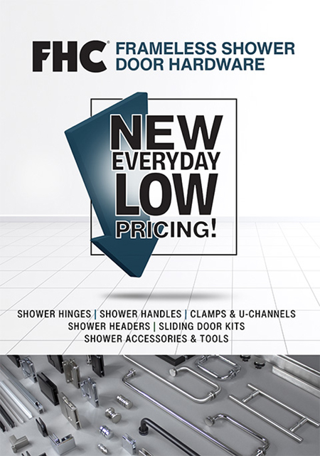 Inflation Buster: Everyday New Lower Pricing on FHC Frameless Shower Door Hardware! 